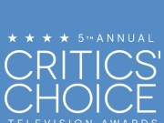 5th annual critics choice awards