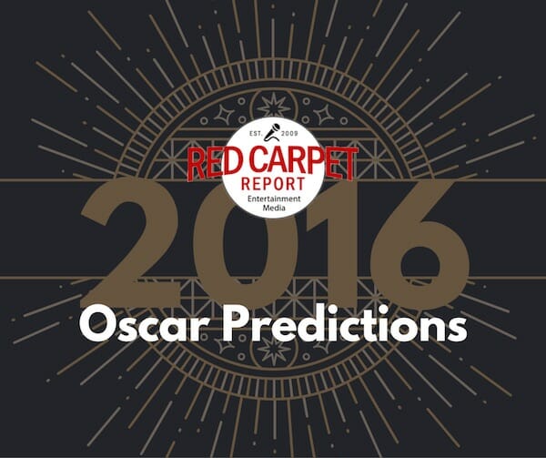 Oscar Predictions from Red Carpet Report