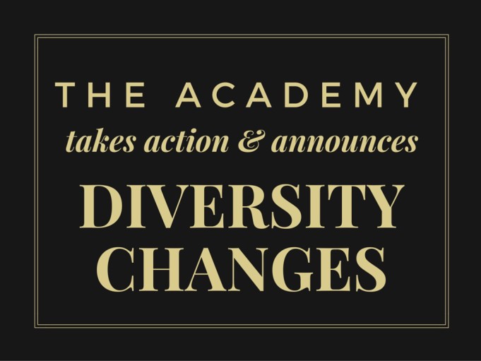 ACADEMY TAKES HISTORIC ACTION TO INCREASE DIVERSITY