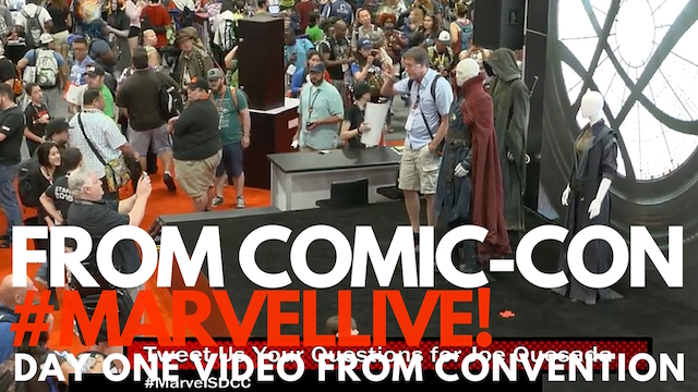 Marvel LIVE! at San Diego Comic-Con 2016 - Day 1