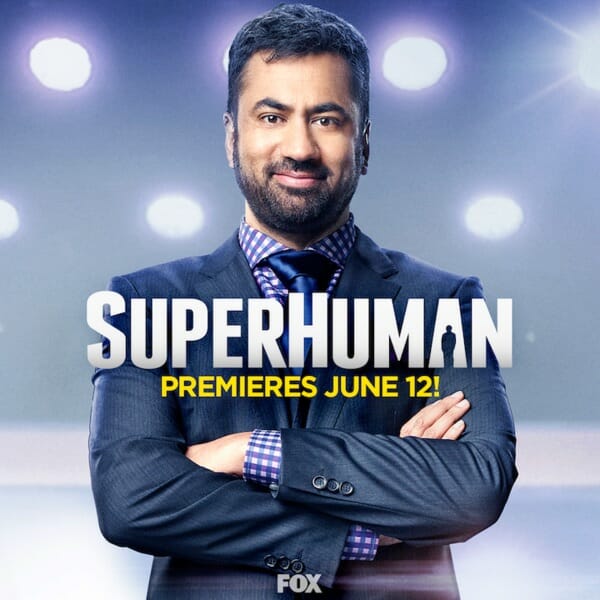 Superhuman hosted by Kal Penn is back for Season 2 on June 12th on FOX
