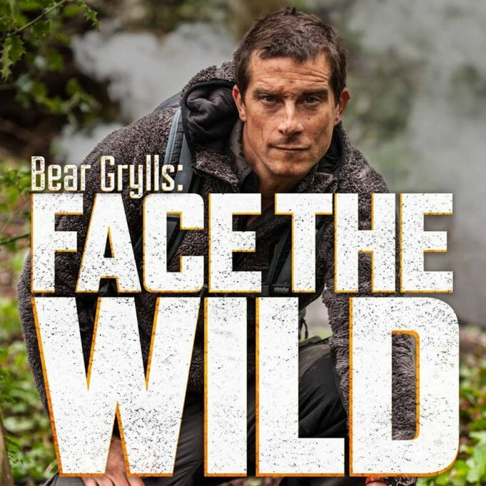 Bear Grylls- Face the Wild