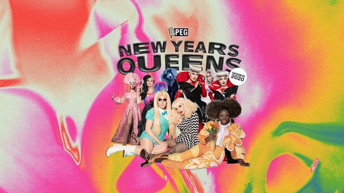 PEG Presents New Years Queens: Goodbye 2020!