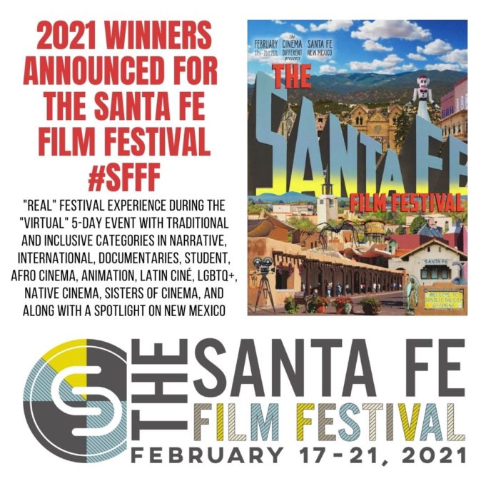 2021 Winners for the 21st Santa Fe Film Festival #SFFF
