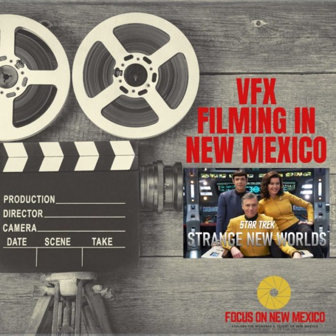 Shooting VFX in New Mexico “Star Trek Strange New Worlds”