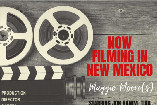 now filming in New Mexico - Maggie Moore(s)