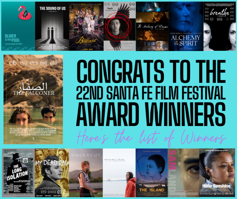 22nd Santa Fe Film Festival Award Winners
