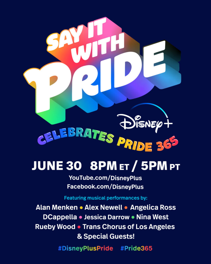 “Say It With Pride: Disney+ Celebrates Pride 365”