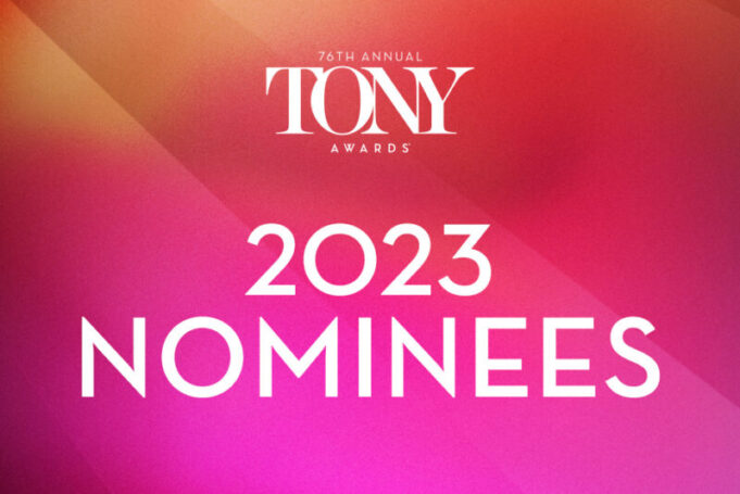 2023 TONY AWARD® NOMINATIONS